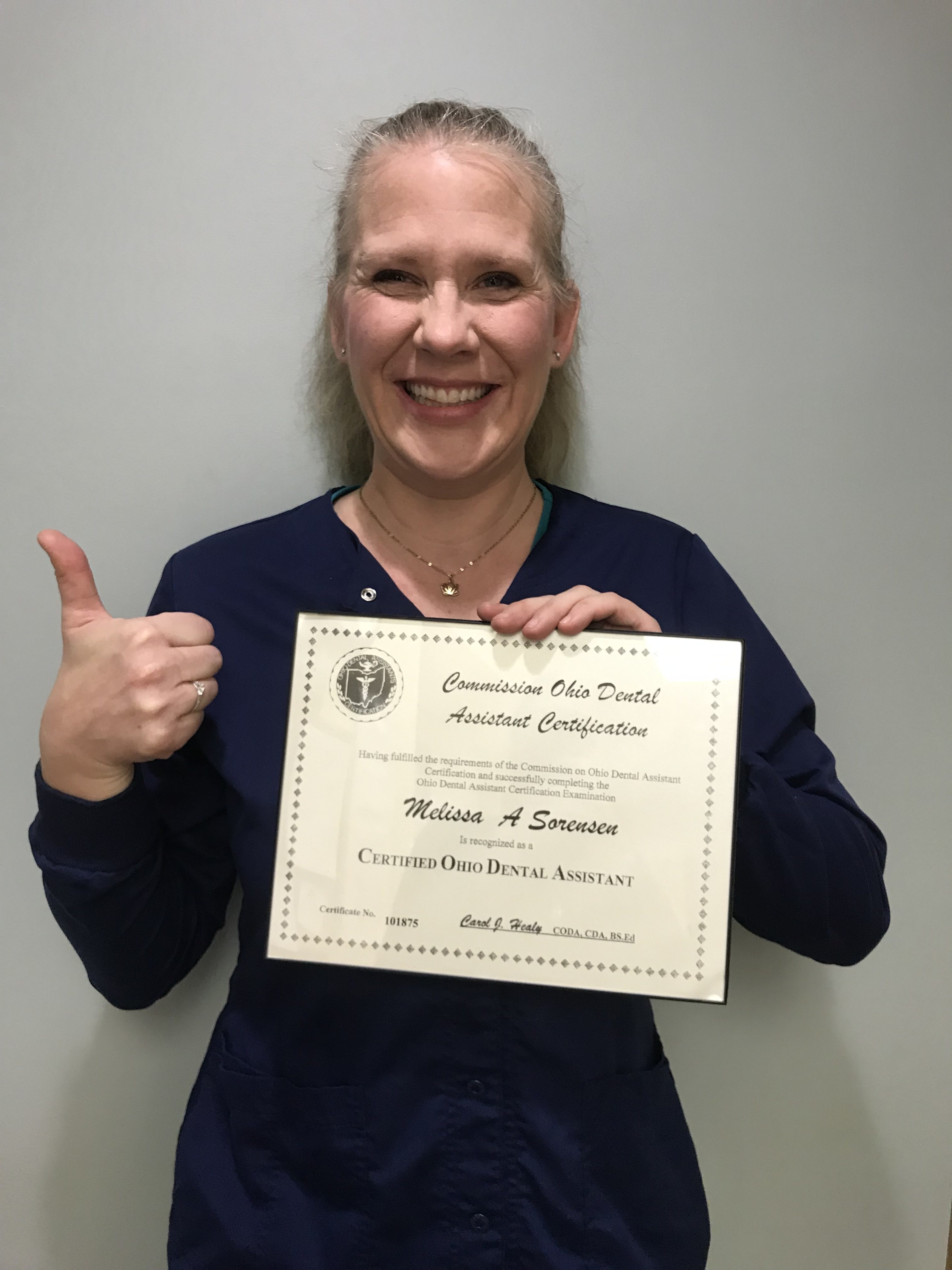 Congrats to Melissa; Dental Assistant Certification